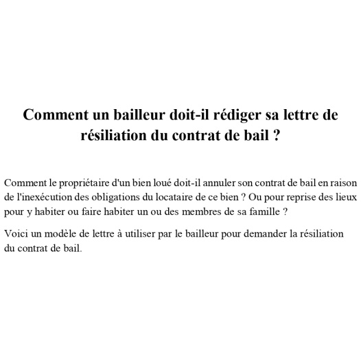 Lettre de résiliation du contrat de bail d'habitation par Le ...