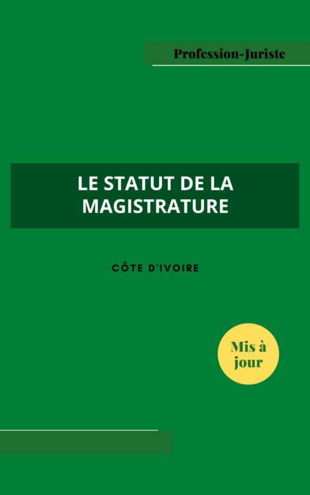 Le Statut de la Magistrature - Côte d'Ivoire (PDF)