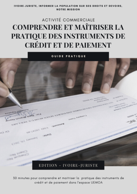 Comprendre et maîtriser la pratique des instruments de crédit et de paiement - Guide juridique (PDF)