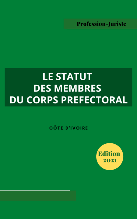 Le statut du corps préfectoral - Côte d'Ivoire (PDF)