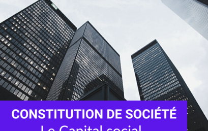 Constitution de société : Libération du capital social (Droit OHADA)