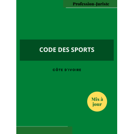 Code des sports - Côte d'Ivoire 2022 (PDF)