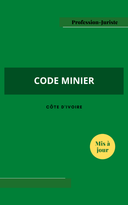 Code minier - Côte d'Ivoire (PDF)