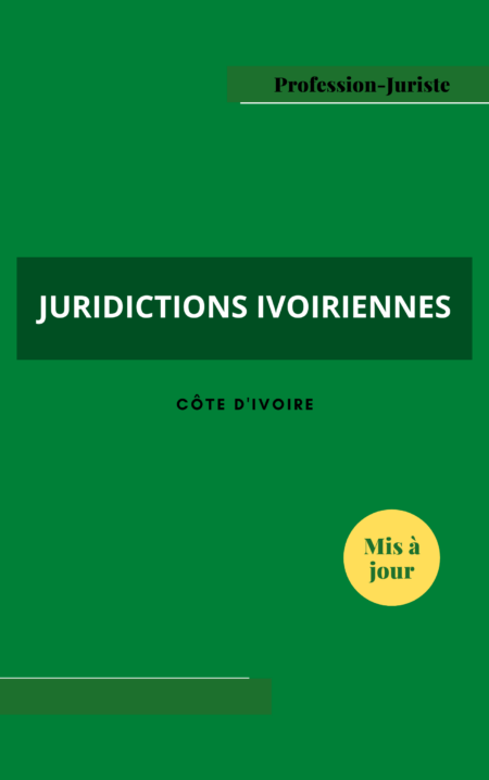 Juridictions ivoiriennes - Côte d'Ivoire (PDF)