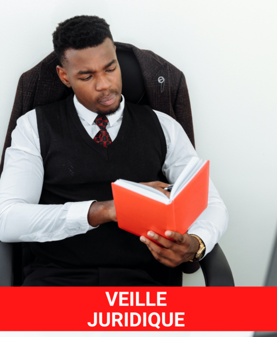 Veille réglementaire / veille juridique pour entreprise en Côte d’Ivoire