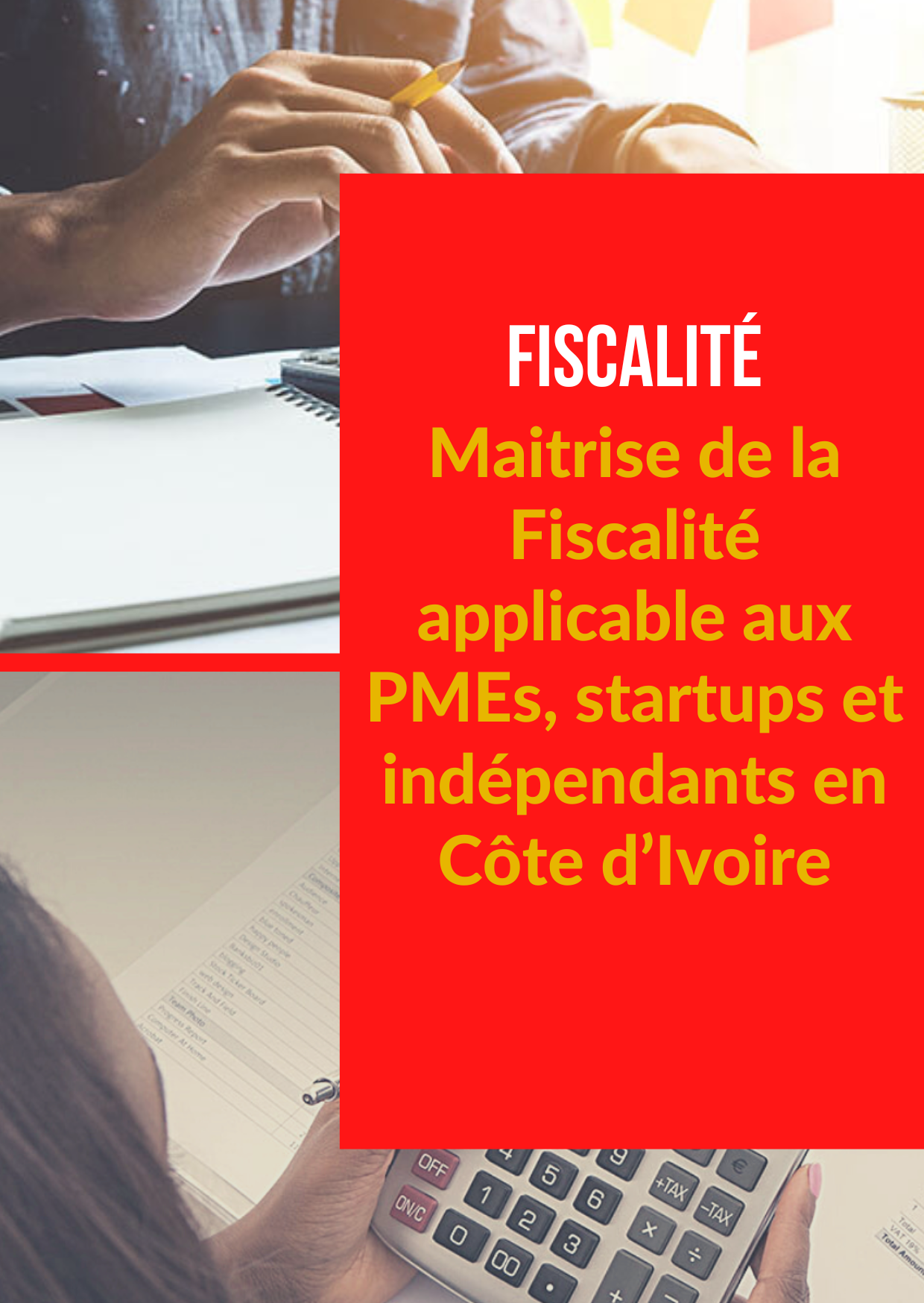WOOCOMMERCE-FORMATION Maitrise de la Fiscalité applicable aux PMEs, startups et indépendants en Côte d’Ivoire