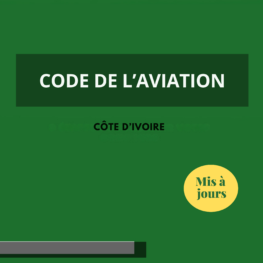 Code de l'aviation civile – Côte d’Ivoire (PDF)