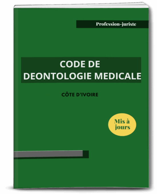 Code de déontologie médicale - Côte d'Ivoire (PDF)